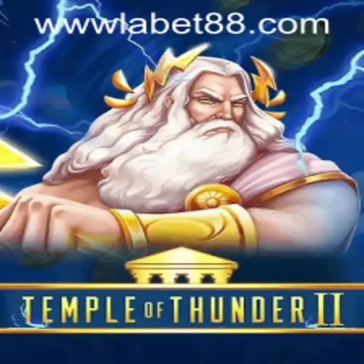 Explore the Thrilling World of TempleofThunderII and LaBet88 App Login